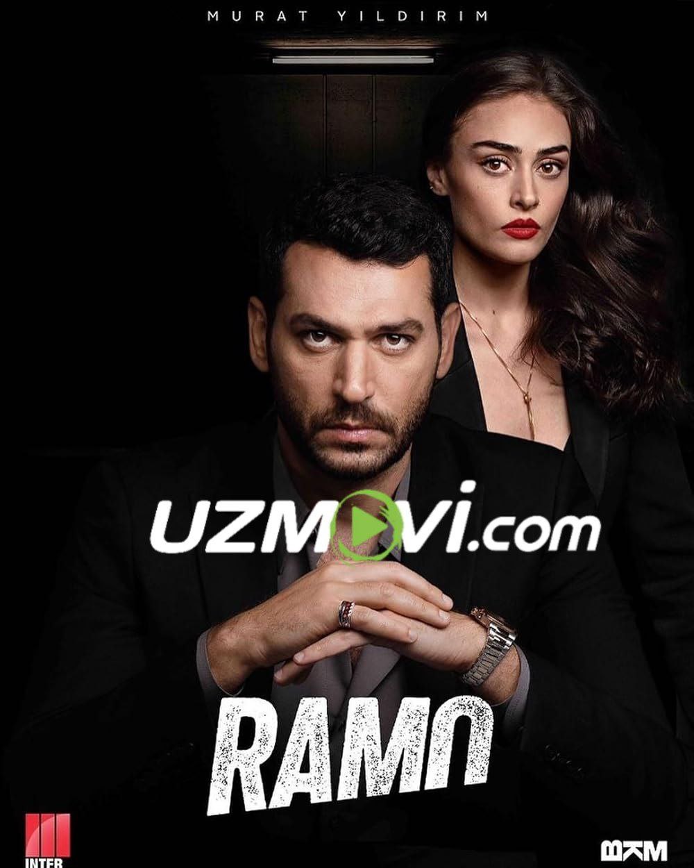 Ramo turk serial barcha qismlari uzbek o'zbek tilida