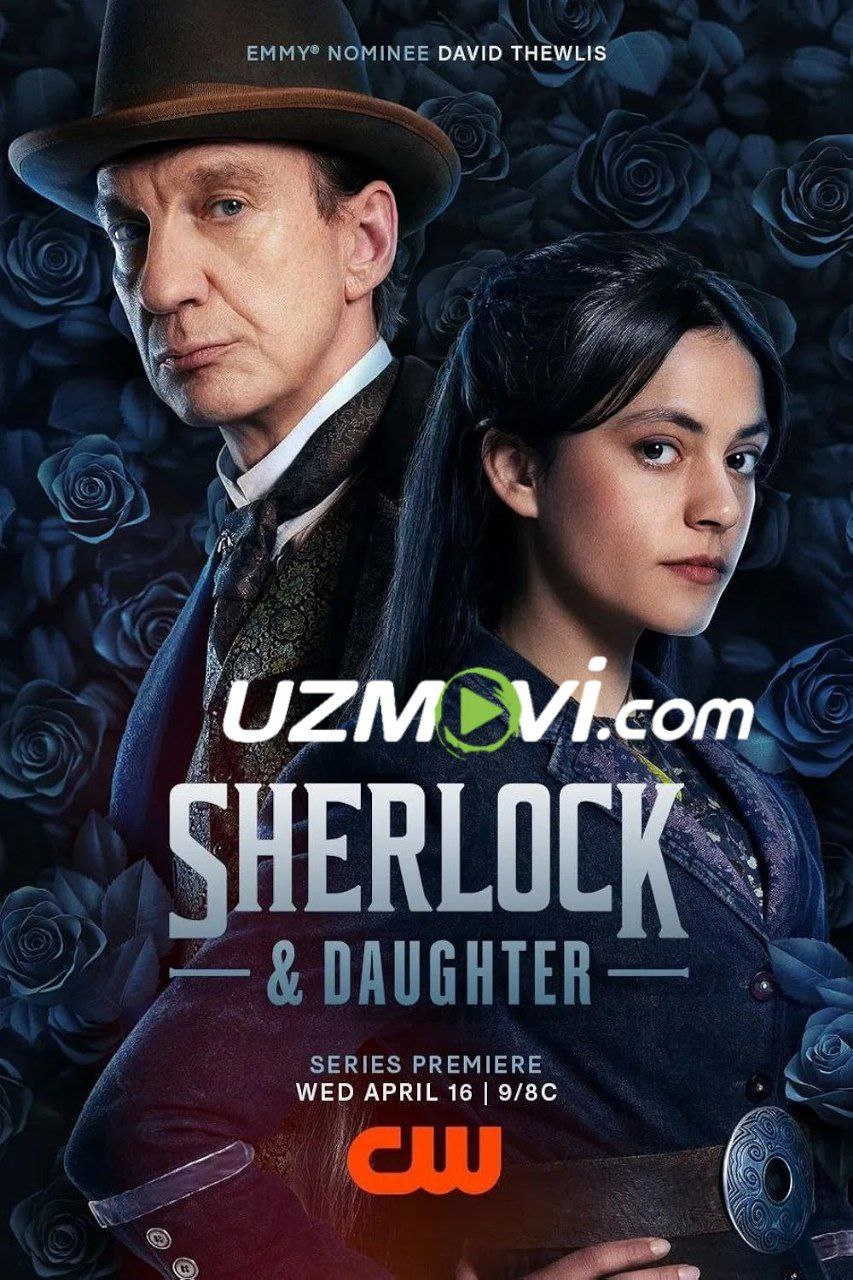 Sherlok va qiz yangi serial barcha qismlari uzbek o'zbek tilida