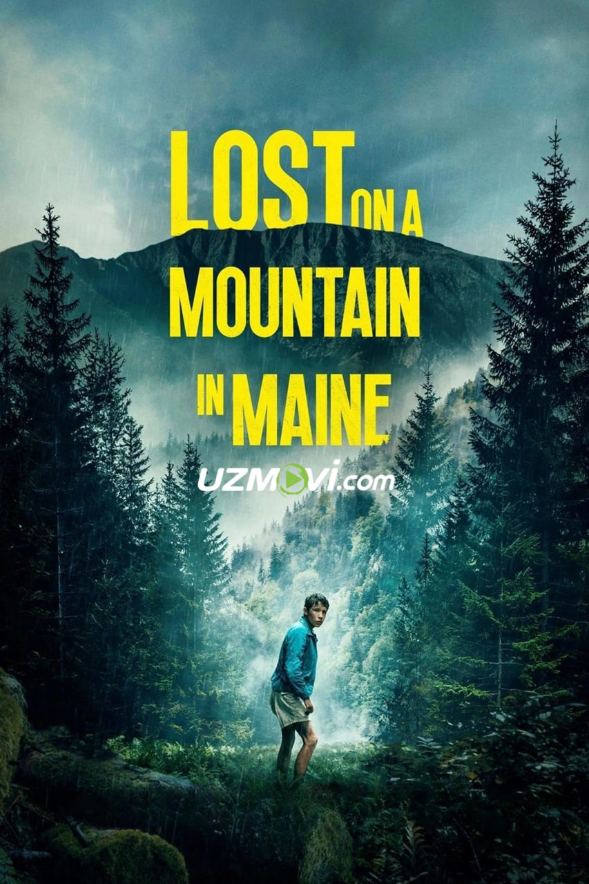 Hayot uchun kurash / Meyn tog'ida yo'qolgan (premyera)