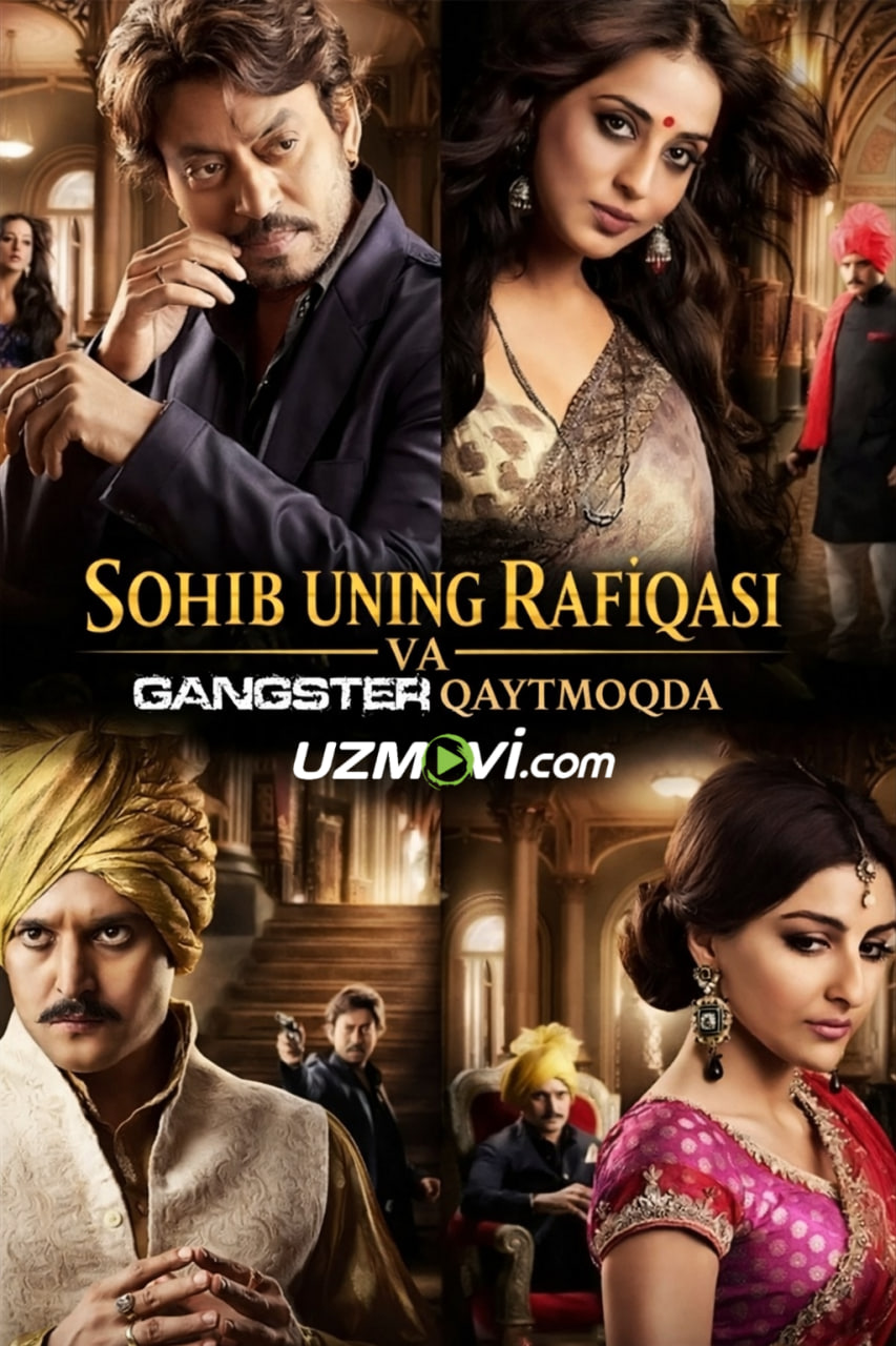 Sohib, uning rafiqasi va gangster qaytmoqda 2