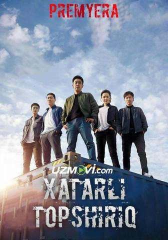 Xatarli topshiriq / Qaltis vazifa / havfli